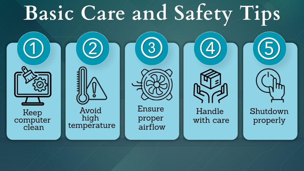 Basic computer care and safety tips